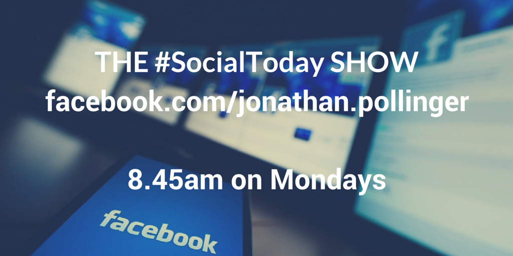 THE #SocialToday SHOW