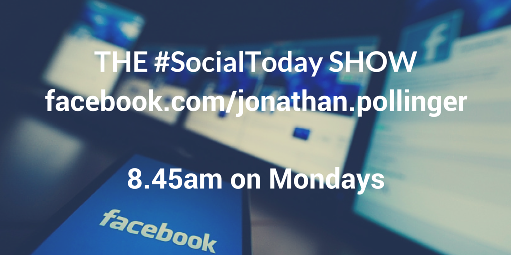 #SocialToday SHOW